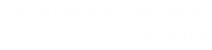 Boyce Research Initiatives &   Education Foundation (BRIEF)